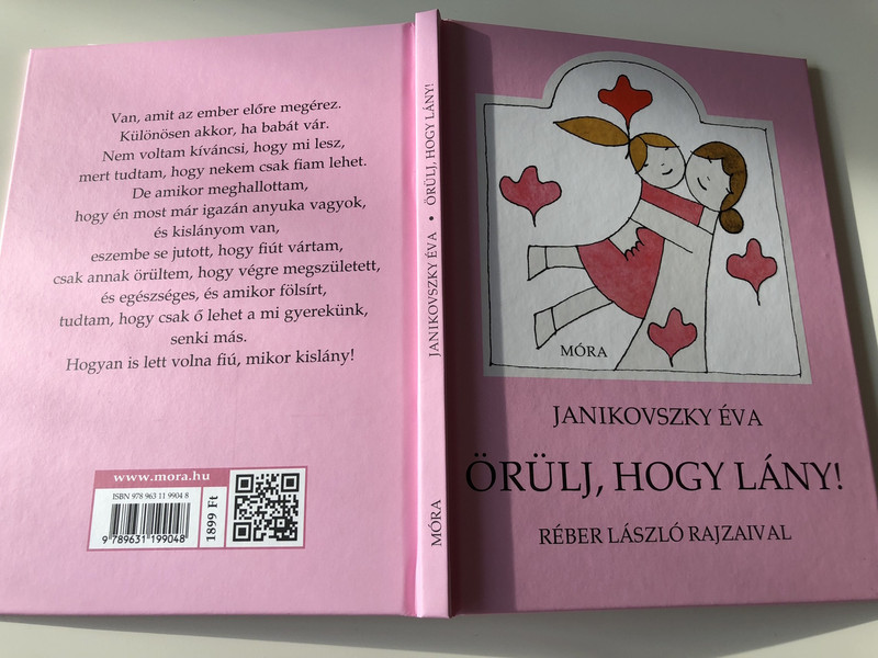 Örülj, hogy lány! - Be glad it's a Girl! / Janikovszki Éva / Réber László rajzaival / 10. Kiadás - 10. Edition / HUNGARIAN LANGUAGE HARDCOVERED BOOK (9789631199048)