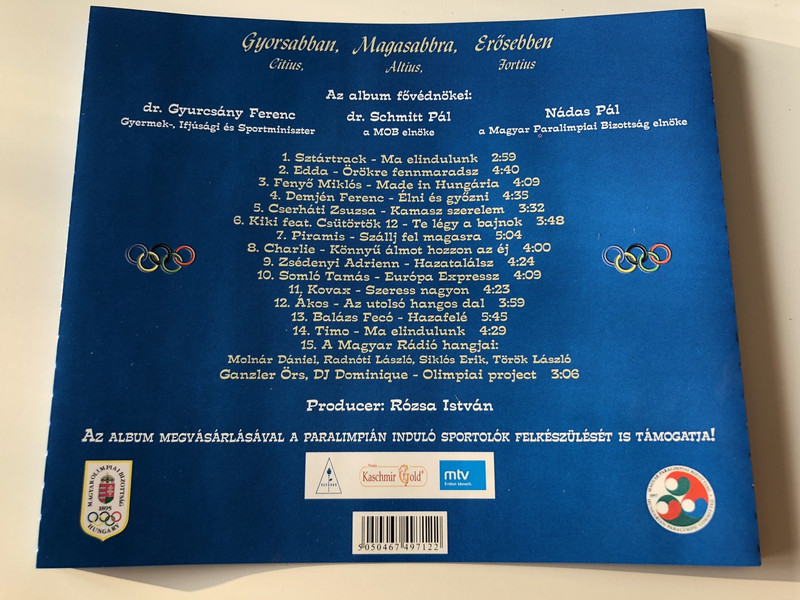 Gyorsabban, Magasabbra, Erősebben - Citius, Altius, Fortius / Magyar Rádió / Edda Művek / Fenyő Miklós / Demjén Feren / Cserháti Zsuzsa / Piramis / Charlie / Ákos / Balázs Fecó