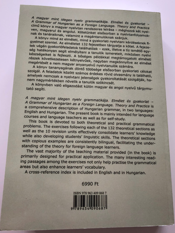 A Grammar of Hungarian as a Foreign Language - Theory and Practice / Dr. Budai László / A Magyar mint idegen nyelv Grammatikája / Elmélet és Gyakorlat / Tinta Kiadó 2017 (9789634090687)