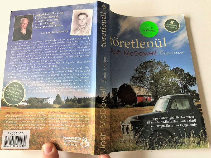 Töretlenül - DVD melléklettel / Undounted in Hungarian language with DVD included / Josh McDowell - Cristóbal Krusen / DVD A-031356 / Paperback / Parakletos 2013 (9786155141430)