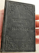 Új testamentom és a zsoltárok - Átdolgozott / Antique Hungarian New Testament & Psalms - 1911 print / Karoli - translation / British & Foreign Bible Society / Pocket size (HunNT&Psalms1911)