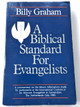  A Biblical Standard for Evangelists by Billy Graham / The Amsterdam Affirmations 
