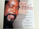 BARRY WHITE - YOUR HEART AND SOUL / AUDIO CD 2003 / INCLUDES: Long Black Veil, Come On In Love, My Buddy, I Owe It All To You and many more / Time music intl. (5033606023925)