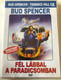 Fél lábbal a paradicsomban DVD 1990 Un Piede in paradiso (Speaking of the devil) / Directed by E.B. Clucher / Starring Bud Spencer, Thierry Lhermitte, Carol Alt / Bud Spencer-Terence Hill Sorozat 18. (5999553600988)