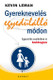 Gyereknevelés egyedülálló módon by KEVIN LEMAN - HUNGARIAN TRANSLATION OF Single Parenting That Works: Six Keys to Raising Happy, Healthy Children in a Single-Parent Home (9789632881621)