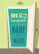 Dare to date – Merj randizni! - AUKELIEN VAN ABBEMA - HUNGARIAN TRANSLATION OF Dare to Date / Begin a whole new romantic adventure filled with hope, joy and a lot of laughter. (9789632884189)