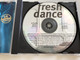 Fresh Dance 16 Fresh Dance Tracks - Funky Town, Le Freak, Ring My Bell, Knock on Wood, You Should Be Dancing, I Feel Love, Do Ya Think I'm Sexy? any many others / AUDIO CD 1996 (8711638856922)