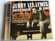 JERRY LEE LEWIS - GREAT BALLS OF FIRE / AUDIO CD 1999 / 16 Original Recordings Including: Whole Lotta Shakin' Goin' on, Good Golly Miss Molly, Wild One, Crazy Arms / The Killer! (5014293651226)