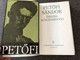 Petőfi Sándor összes költeményei 

Megjelent a Költö Születesenek Szazötvenedik Evfordulojara

Publisher: Szépirodalmi Könyvkiadó, 1972