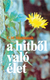 A hitből való élet by Mackintosh, C. H. - HUNGARIAN TRANSLATION OF Living by Faith / Demonstrating the Life of Faith in David's Life and Age, Thoughts about the Return of the Lord Jesus, the Great Commandment, Prayer and Prayer Time. (9638079061)