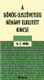 A görög Újszövetség néhány elrejtett kincse by G.C. WILLIS - HUNGARIAN TRANSLATION of A Few Hid Treasures Found in The Greek New Testament