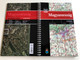 Hungary - road atlas / Magyarország - autóatlasz / Ungarn - autoatlas / Topomap / English, German, Hungarian Road atlas of Hungary / 1 : 200.000 (9789632573618)