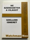 Ne szeressétek a világot + Szellemi ismeret by Watchman Nee Love Not the World + Spiritual Knowledge / The book contains the author's series on the world. He deals with the impact of the spiritual world on Christians and vice versa… ( 9639434620)