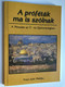 A próféták ma is szólnak by FRED JOHN MELDAU - Hungarian translation of The Prophets Still Speak : Messiah In Both Testaments (963920952X) 