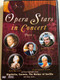 Opera Stars In Concert Part 1 / Symphonic Orchestra of Madrid / Conducted by Gian Paolo Sanzagno / Alfredo Kraus, Paolo Coni, Ruggero Raimondi, Katia Ricciarelli, Licia Valentini-Terrani perform highlights from Rigoletto, Carmen, The Barber of Seville... / To5one (4028462900122)