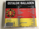 Ostalgie Balladen / Audio CD 2003 / Nostalgy Ballads of GDR / Ute Freudenberg, Karat, Puhdys, Monokel, Kai Niemann, Die Zöllner, Veronika Fischer / 2 CD (090204950409)