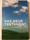 Das Neue Testament - Einheitsübersetzung (2.Auflage) / The New Testament in German language - Unitary translation (2nd edition) / Book introductions, references, notes and maps / Paperback / 2018 KBW (9783460440227)