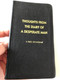 Thoughts from the diary of a desperate man - a daily devotional by Walter A. Henrichsen / 11th Edition / Leadership foundation / Golden edges / Leatherbound, Black / 2010 (0970437410)
