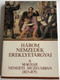 Három Nemzedék Ereklyetárgyai A Magyar Nemzeti Múzeumban (1823-1875) Katalógus / Relics of three generations in the Hungarian National Museum / Paperback 1988 / Magyar Nemzeti Múzeum (9635643616)