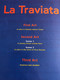 Companions Opera Präsentiert: La Traviata - Giuseppe Verdi / Live DVD 2000 / Stefania Bonfadelli, Vicente Ombuena Ettore, Kim Dong Kyu, Marianna Kulikova / Niederländische Balletorchester Unter Leitung von Ed Spanjaard (4028951891429)