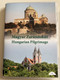  Magyar Zarándokút DVD 2014 Hungarian Pilgrimage / Directed by Vörös Tamás / Narrators: Pásztor Edina, Csehi András / Etalon film (5999886089702)