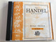 The Handel Collection / Deluxe Edition / Philharmonic Chamber Orchestra Stuttgart / Conductor Günther Wich / Audio CD 1992 / Candenza Productions (074645027722)