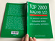 Top 2000 Magyar Szó by Kiss Zsuzsanna / The 2000 most important Hungarian Words with example sentences / Tinta könyvkiadó 2017 / Series Editor Viola Temesi (9789634090502)