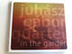 Juhász Gábor quartet - in the garden / Audio CD 2018 / Juhász Gábor guitar, Gátos Iván hammond organ, Kovács Zoltán doublebass, Jeszenyszky György drums (5998048540525)