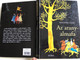 Az aranyalmafa by Benedek Elek / Foreign stories in Hungarian language / 7th edition / Illustrations Szecskó Tamás / Móra Könyvkiadó 2013 / (9789631194562)
