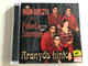 Bódi Guszti és a Fekete szemek - Aranyos hintó / MusicDome / Audio CD 2003 / FSZ2003/20 (5998175172071)