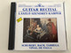 Guitar Recital - László Szendrey-Karper / Schubert, Bach, Tárrega, Vinas, De falla / Hugaroton White Label Audio CD 1990 / HRC 146 (5991810014620)