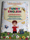 Funny English / English-Uzbek-Russian Funny Picture Dictionary by Dilnoza Niyazaxunova / Inglizcha-O'zbekcha-Ruscha Quvnoq Rasmli Lug'at / Color Pages, Paperback / Kitobdornashr 2018 (9789943550247)