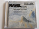Ravel - Bolero, Daphnis et Chloe / Ballet Suites Nos. 1 and 2 / Kühn Mixed Chorus / Czech Philharmonic Orchestra / Libor Pešek / Supraphon Audio CD / 10 3633-2 (8596910363325)