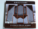 Kiraly Csaba / J. S. Bach Organ Works / MasterDisc Audio CD 2014 Stereo / LBCD05