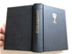 Énekeskönyv - [Kicsi] / Magyar Reformátusok Használatára / Hungarian language small size Reformed Hymnal book / Kálvin Kiadó 2014 / Hardcover (9789633009611)