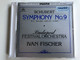 Schubert – Symphony No.9 In C Major »Great« D. 944 / Budapest Festival Orchestra, Iván Fischer / Hungaroton Audio CD 1994 Stereo / HCD 12722-2