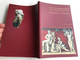 Roman stones by Mihály Nagy - Lapidarium / Guide to the Archeological Exhibitions in the Hungarian National Museum / Magyar Nemzeti Múzeum 2012 / Paperback (9786155209024)