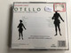 Giuseppe Verdi – Otello / Vinay, Nelli, Valdengo, Assandri, Chabay, Moscona / NBC Symphony Orchestra & Chorus, Arturo Toscanini / Lyrica ‎2x Audio CD 1998 / LRC 01095-2