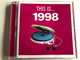 This Is ... 1998 / EMI Records Audio CD 2008 / 5099922796226