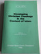 Developing Christian Theology in the Context of Islam by Christine Amjad-Ali / Christian Study Centre, Rawalpindi 1996 / Paperback / A Report of the Silver Jubilee Seminar held at the Christian Study Centre, Rawalpindi, Pakistan, November 22-27, 1993 (DevelopingChristianTheology)
