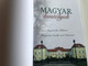 Magyar kastélyok by Bagyinski Zoltán / One hundred Hungarian castles and mansions / Einhundert ungarische Schlösser / Tóth Könyvkereskedés és Kiadó / TKK / Hardcover / English, German and Hungarian parallel texts (9789635964314)