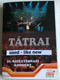 Tátrai DVD 50. születésnapi koncert / Póka-móka, Caramba, Wait Until Tomorrow, Hard to handle / MusiCDome (5999880580052)