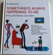 Something's Always happening to me by Éva Janikovsky / English edition of Velem mindig történik valami / Móra könyvkiadó / Hardcover 2017 / Illustrator László Réber / English text by Andrew C. Rouse (9789634155911)