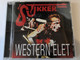 Stukker ‎– Western Élet / Launching Gagarin Records & Management ‎Audio CD 2015 / LG20151228