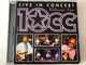 Live In Concert - Volume Two - 10cc ‎/ QED ‎Audio CD / QED019