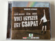 Madach Szinhaz / Andrew Lloyd Webber, Ben Elton, Brody Janos - Volt Egyszer Egy Csapat / The Really Useful Group Limited Audio CD 2006 / RET043