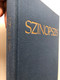 Szinopis - Synopsis of The Gospels in Hungarian language - parallel passages / Kálvin Kiadó 1994 / Máté, Márk, Lukács és János evangéliumának párhuzamos szövege / Hardcover (9633005922)