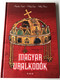 Magyar Uralkodók by Nógrády Árpád - Pállfy Géza - Velkey Ferenc / Hungarian Rulers / Tóth Könyvkereskedés és Kiadó / Hardcover / TKK 1070 (9635964293)
