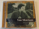 Van Morrison ‎– Collections / Brown Eyed Girl, Midnight Special, Spanish Rose, and many more / Sony BMG Music Entertainment ‎Audio CD 2005 / 82876781832