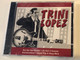 Trini Lopez / Bye Bye Bye Blondie, If I Had A Hammer, Guantanamera, Lemon Tree & Many More / Fox Music Audio CD Stereo / FU 1026
